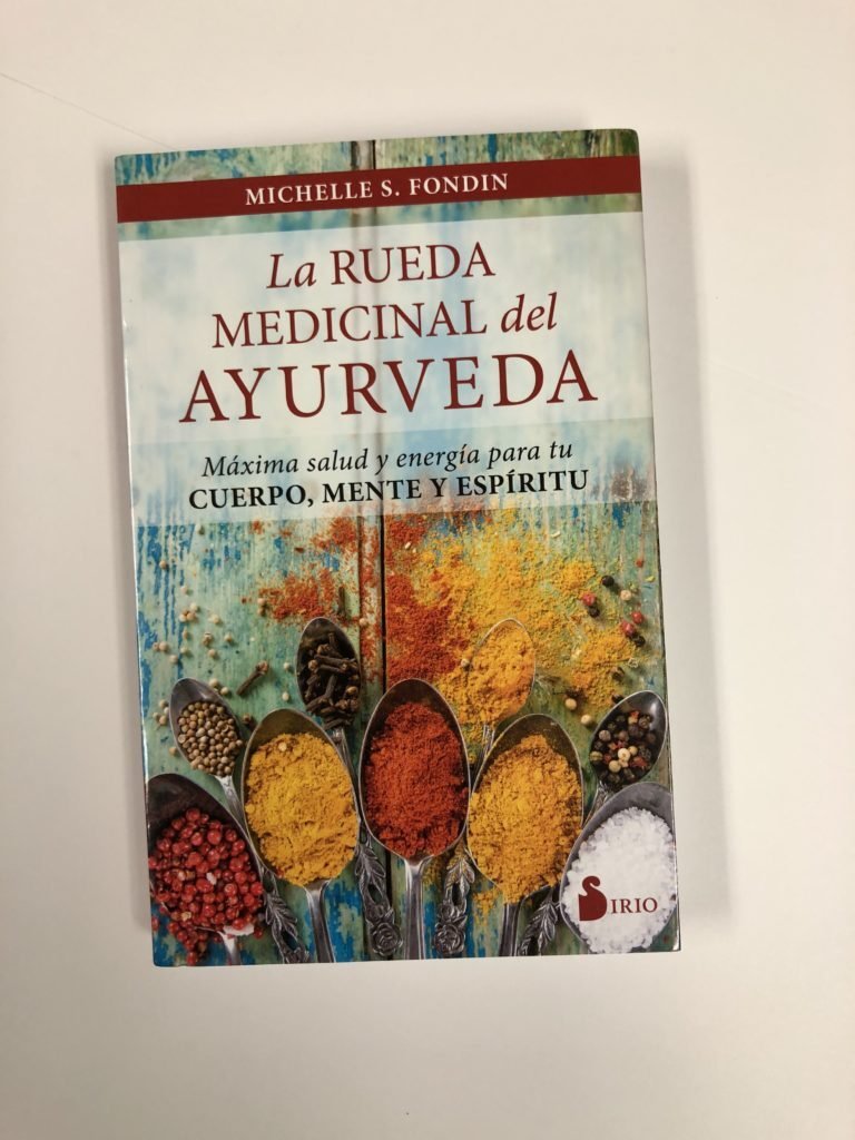 La Rueda Medicinal del Ayurveda: máxima salud y energía para tu cuerpo y espíritu